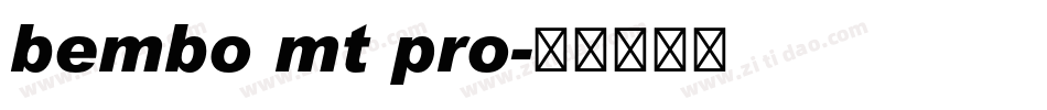 bembo mt pro字体转换